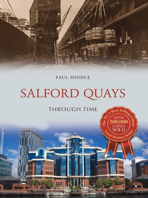 cover image of Salford Quays Through Time